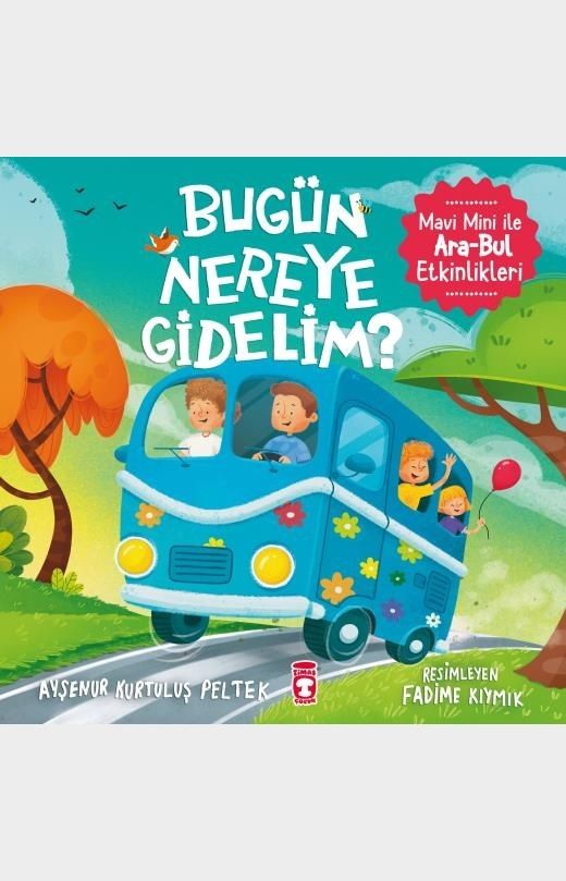 Bugün Nereye Gidelim? - Mavi Mini İle Ara Bul Etkinlikleri